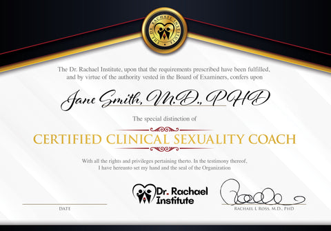 "Clinical Sexuality Coaching certificate showing mastery and professionalism in the field."